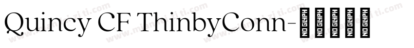 Quincy CF ThinbyConn字体转换